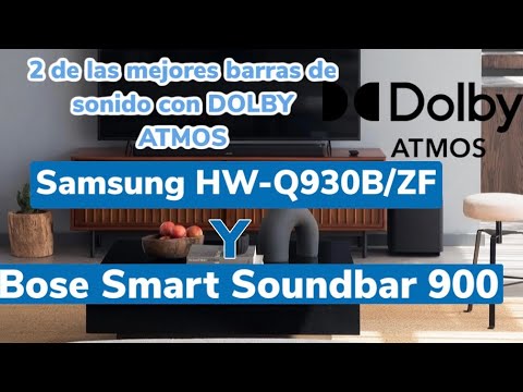 Duas das melhores barras de som com DOLBY ATMOS 🔊SAMSUNG HW-Q930B e 🔊BOSE SMART SOUNDBAR 900