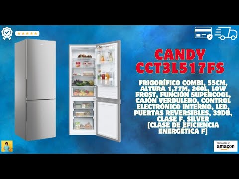 Candy CCT3L517FS, Réfrigérateur combiné, 55CM, Hauteur 1,77m, 260L