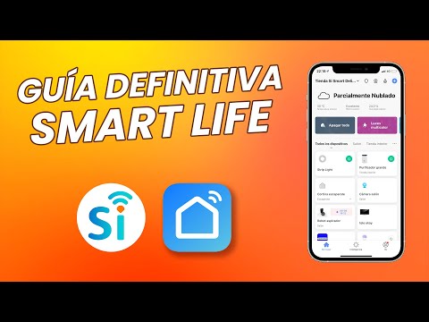 Comment utiliser l'application SMART LIFE / Instructions pas à pas . La meilleure application de domotique.